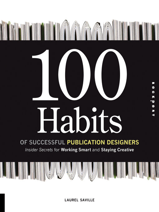 Title details for 100 Habits of Successful Publication Designers by Laurel Saville - Available